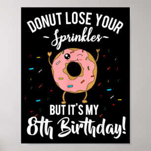 Funny 8th Birthday Party For Girls Doughnut Theme Poster