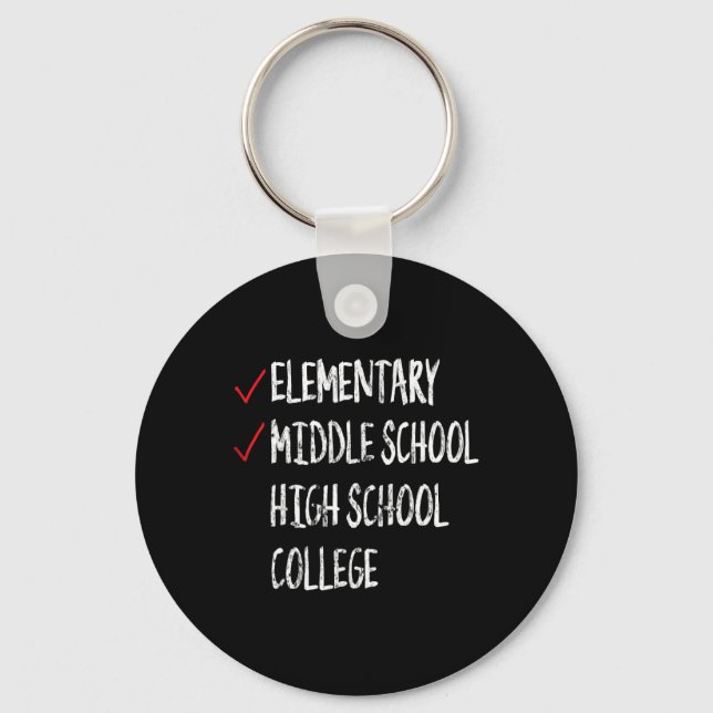 Funny 8th Grade Graduation Gift Middle School Grad Key Ring (Front)
