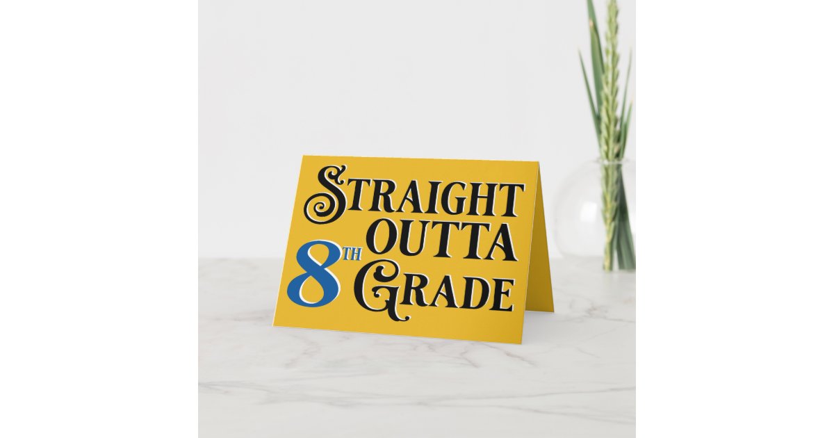 Funny 8th Grade School Graduation Congratulations Card | Zazzle.co.uk