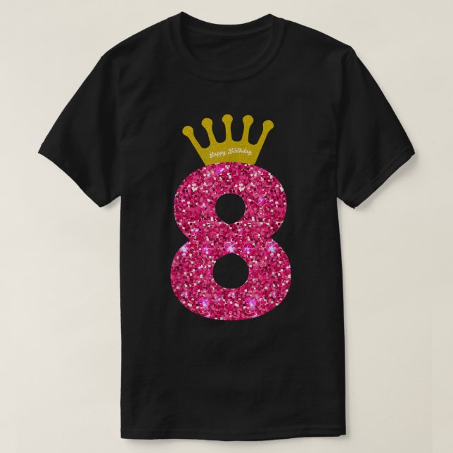 Funny 8th Party Number 8 Year Old Girls 8th Birthd T-Shirt (Design Front)