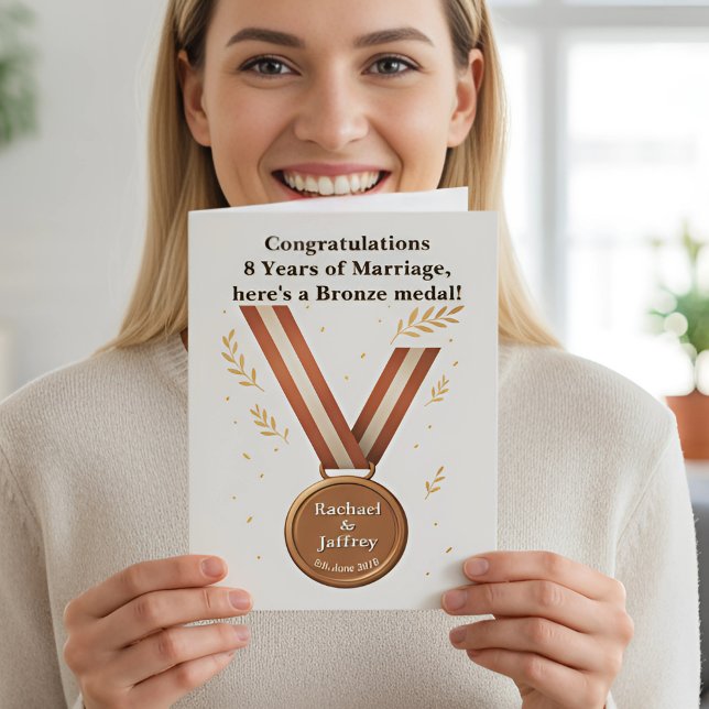 Funny 8th Wedding Anniversary Bronze Medal Card (Creator Uploaded)