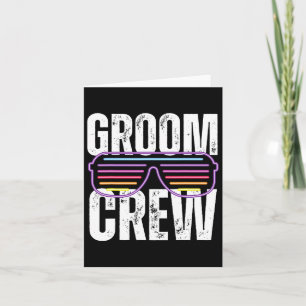 Funny 90s Groom Crew Sungles Bachelor Wedding Card