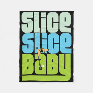 Funny 90's Pun Slice Slice Baby Golf T Shirt  Fleece Blanket