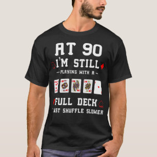 Funny 90th Birthday Gift 90 Year Old Cards  T-Shirt