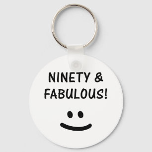 Funny 90th Birthday Gifts Key Ring