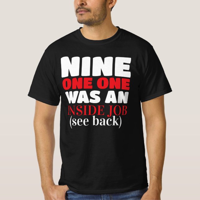 funny 911 conspiracy theory T-Shirt (Front)