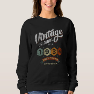 Funny 91 Year Old 1934 Vintage 91st Birthday Gift Sweatshirt