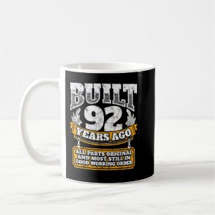 Funny 92nd Birthday B-Day Gift Saying Age 92 Year  Coffee Mug