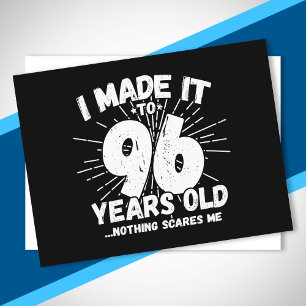 Funny 96th Birthday Quote Sarcastic 96 Year Old Postcard