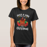 Funny A Girl Who Loves Chickens Christmas Merry T-Shirt<br><div class="desc">Funny A Girl Who Loves Chickens Christmas Merry Xmas Shirt</div>