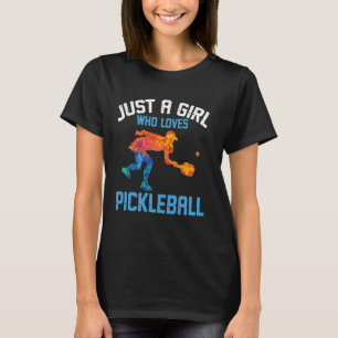Funny A Girl Who Loves Pickleball T-Shirt