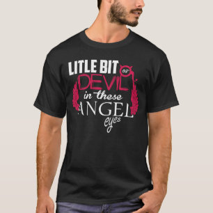 Funny A Little Bit Angel A Little Bit Devil Eyes T-Shirt