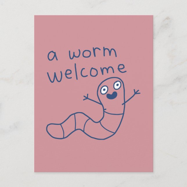 Funny A Worm Welcome Cute Punny Earthworm Doodle Postcard (Front)