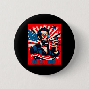 Funny Abe Lincoln 4th Of July Patriotic American U 6 Cm Round Badge
