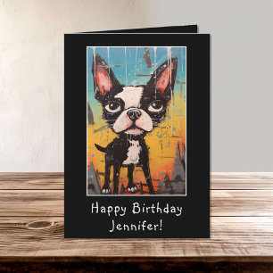 Funny Abstract Boston Terrier Happy Birthday Name Card
