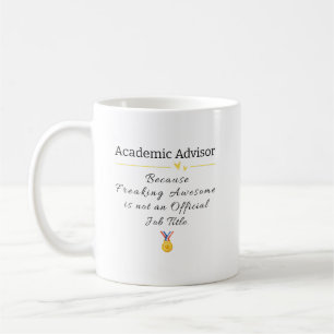 Funny Academic Advisor Job Title Coffee Mug