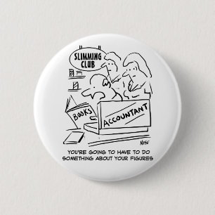 Funny Accountant Checks Slimming Club Figures 6 Cm Round Badge