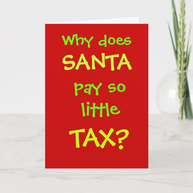 Funny Accountant Christmas Card Santa Tax Joke (Front)