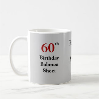Funny Accountant CPA 60th Birthday Balance Sheet Coffee Mug