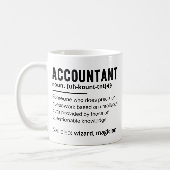 funny accountant definition coffee mug (Left)