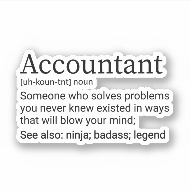 Funny Accountant Definition, Gift For Accountant (Front)
