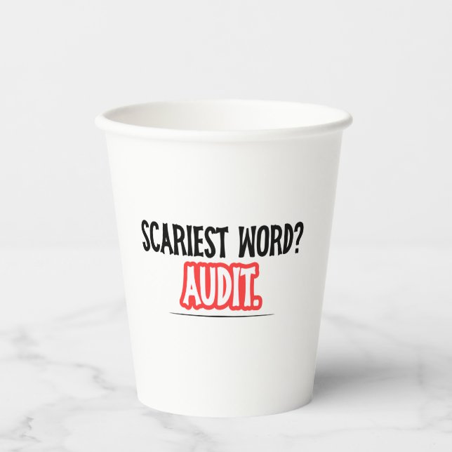 Funny Accountant Halloween - Scariest Word? Audit Paper Cups (Front)