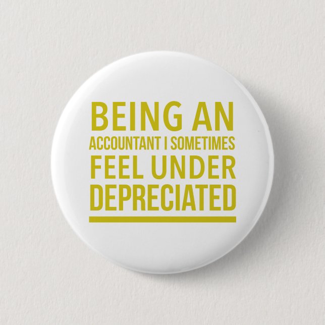 Funny Accountant Pun 6 Cm Round Badge (Front)