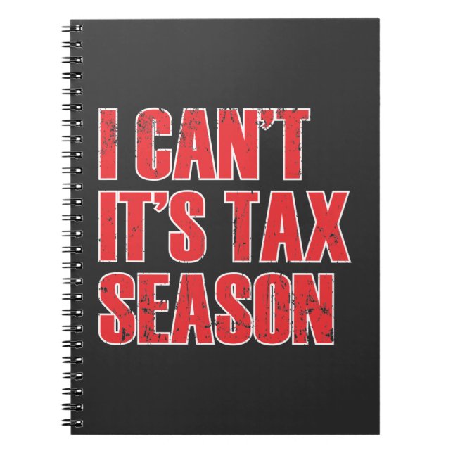 Funny Accountant Tax Season Quote Accounting Notebook (Front)