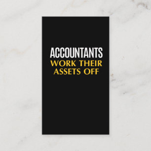 Funny Accountant work Asset Accounting Humor Business Card