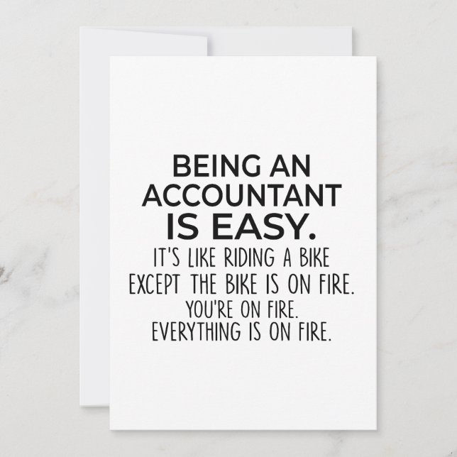 Funny Accountants - Being Accountant is Easy, Gift Holiday Card (Front)