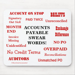 Funny Accounts Payable Swear Words! Funny AP Mouse Mat