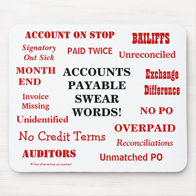 Funny Accounts Payable Swear Words! Funny AP Mouse Mat (Front)