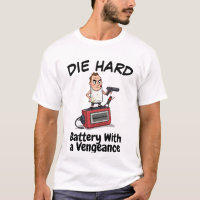 Funny Action Hero Battery Cartoon - Die HarD