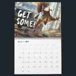 Funny Action Squirrel Calendar 2025 "Get Some"<br><div class="desc">Action Squirrel is an homage to those who chase their dreams despite the odds and to honour those that went missing.</div>