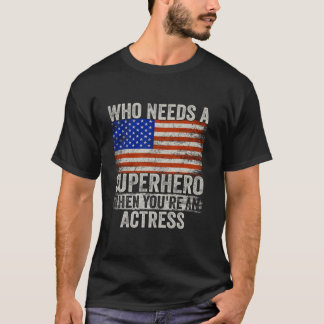 Funny Actress Superhero Vintage Tee For Men Dad
