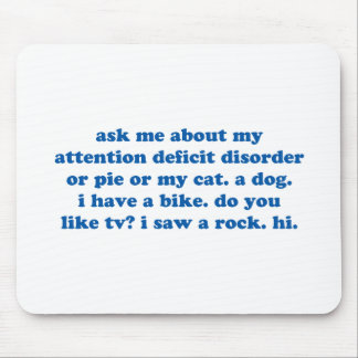 Funny ADD ADHD Quote - Blue Print Mouse Mat