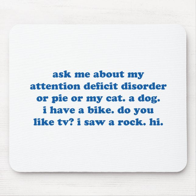 Funny ADD ADHD Quote - Blue Print Mouse Mat (Front)