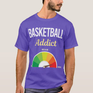 Funny Addict Basketball  T-Shirt
