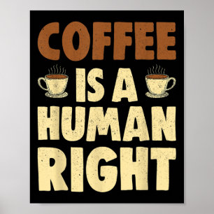 Funny Addict Coffee Quotes Vintage Coffee Is A Hum Poster