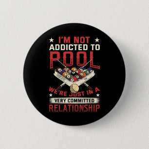 Funny Addicted To Billiards And Pool Player 6 Cm Round Badge