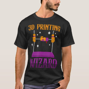 Funny Additive Manufacturing 3D Printing Magic Wiz T-Shirt