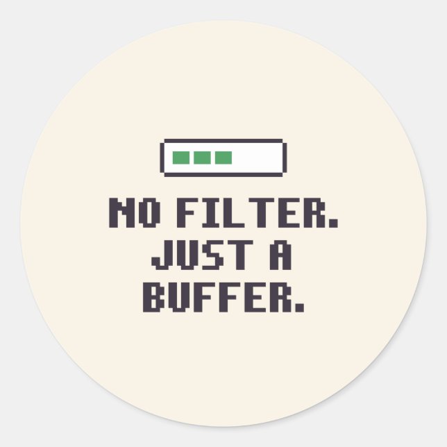 Funny ADHD No Filter Buffer Sticker (Front)