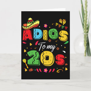 Funny Adios To My 20s 30th Birthday Cinco De Mayo Card