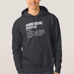 Funny Administrative Assistant Definition Hoodie