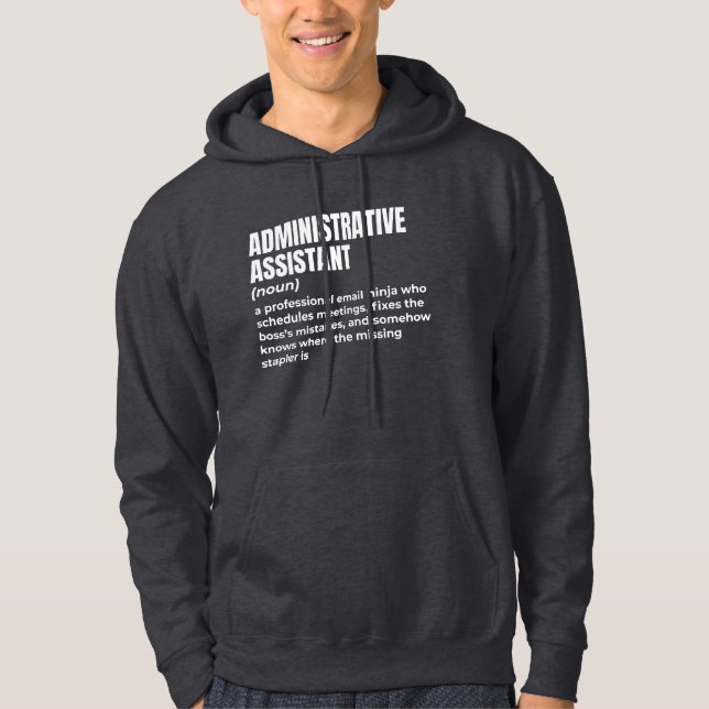 Funny Administrative Assistant Definition Hoodie (Front)