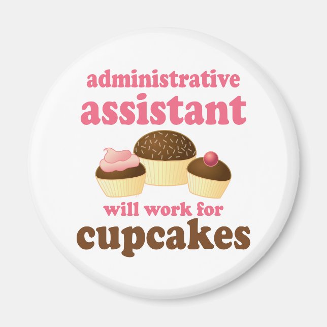 Funny Administrative Assistant Magnet (Front)