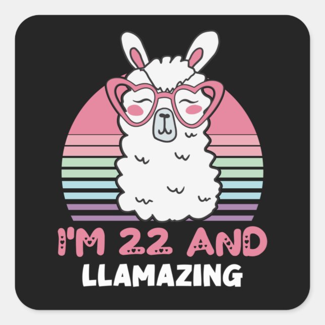 Funny Adorable Llama 22nd Birthday Gift For Women Square Sticker (Front)