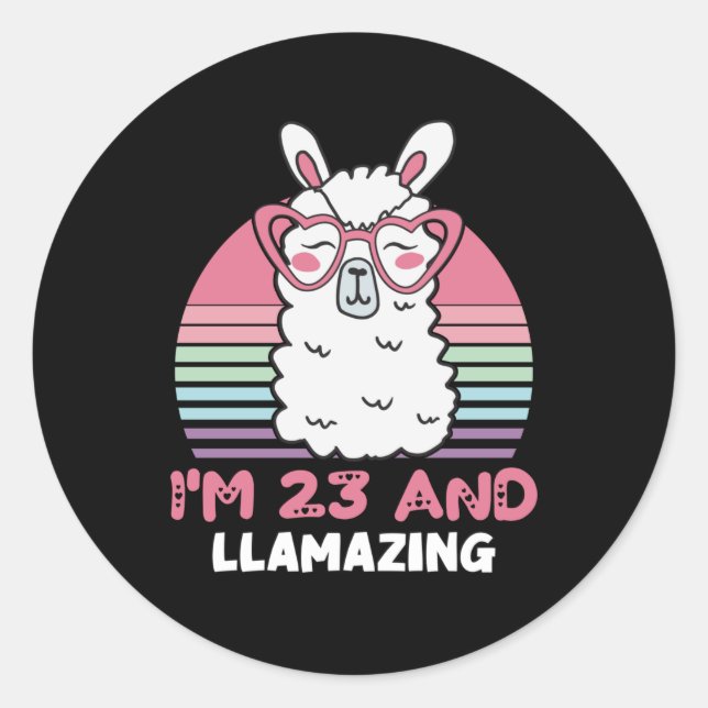 Funny Adorable Llama 23rd Birthday Gift For Women Classic Round Sticker (Front)