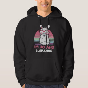 Funny Adorable Llama 30th Birthday Gift For Women Hoodie