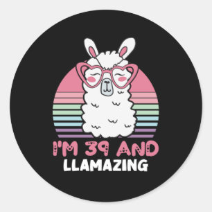 Funny Adorable Llama 39th Birthday Gift For Women Classic Round Sticker